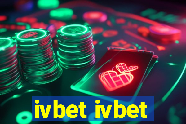 ivbet ivbet